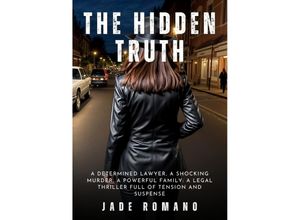 9783384232816 - The Hidden Truth - Jade Romano Kartoniert (TB)