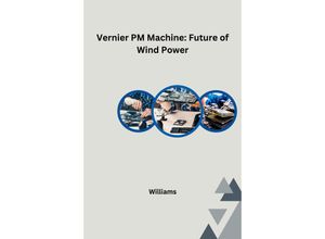 9783384234285 - Vernier PM Machine Future of Wind Power - Williams Kartoniert (TB)