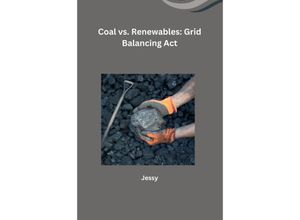 9783384235039 - Coal vs Renewables Grid Balancing Act - Jessy Kartoniert (TB)