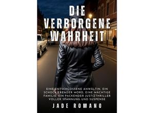 9783384236616 - Die verborgene Wahrheit - Jade Romano Kartoniert (TB)