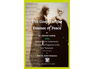 9783384237026 - The Gospel of the Essenes of Peace by Dr Edmond Szekely - Johanne T G Joan Kartoniert (TB)