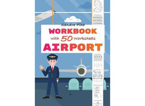 9783384238283 - Workbook Airport with 50 Worksheets - Sandra Plha Kartoniert (TB)