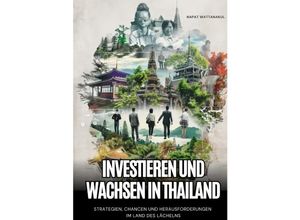 9783384241276 - Investieren und Wachsen in Thailand - Napat Wattanakul Kartoniert (TB)