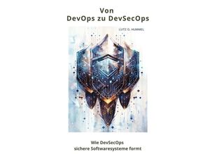 9783384242792 - Von DevOps zu DevSecOps - Lutz G Hummel Kartoniert (TB)