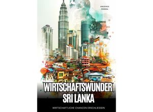 9783384243744 - Wirtschaftswunder Sri Lanka - Anushka Perera Kartoniert (TB)