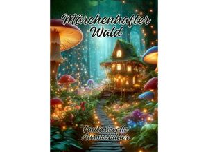 9783384247254 - Märchenhafter Wald - Ela ArtJoy Kartoniert (TB)