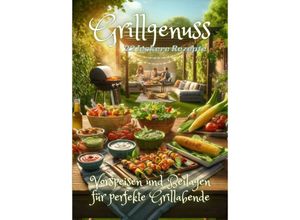 9783384247544 - Grillgenuss - Diana Kluge Kartoniert (TB)