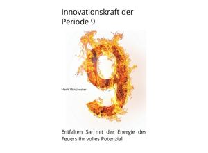 9783384250292 - Innovationskraft der Periode 9 - Henk Winchester Kartoniert (TB)