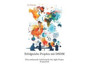 9783384250636 - Erfolgreiche Projekte mit DSDM - Ira Thomas Kartoniert (TB)