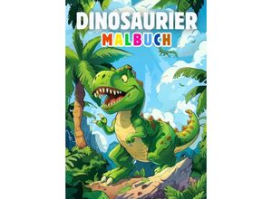 9783384251855 - Dinosaurier Malbuch für Kinder Kinderbuch - Kindery Verlag Kartoniert (TB)