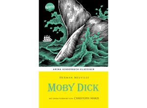 9783401065854 - Moby Dick Mit einem Vorwort von Christoph Marzi - Herman Melville Gebunden