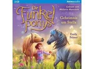 9783401241241 - Die Funkelponys - 2 - Geheimnis um Stella - Emily Palmer (Hörbuch)