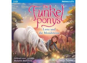 9783401241265 - Die Funkelponys - 3 - Luna und die Mondsteine - Emily Palmer (Hörbuch)