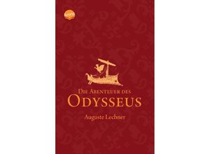 9783401500232 - Auguste Lechner - GEBRAUCHT Die Abenteuer des Odysseus - Preis vom 02062023 050629 h