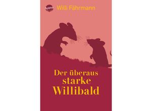 9783401506388 - Willi Fährmann - GEBRAUCHT Der überaus starke Willibald - Preis vom 02062023 050629 h