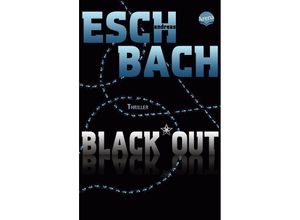 9783401508672 - Andreas Eschbach - GEBRAUCHT Black*Out (1) - Preis vom 08102023 050440 h