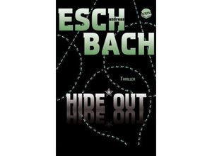 9783401508689 - Hide*Out   Out Trilogie Bd2 - Andreas Eschbach Taschenbuch