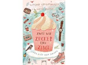 9783401510132 - Zwei wie Zucker und Zimt Zurück in die süße Zukunft - Stefanie Gerstenberger Marta Martin Taschenbuch