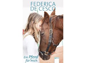 9783401510583 - Ein Pferd für mich - Federica de Cesco Taschenbuch