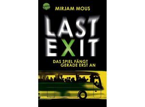 9783401511429 - Last Exit - Mirjam Mous Taschenbuch