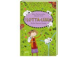 9783401601366 - Alice Pantermüller - GEBRAUCHT Mein Lotta-Leben (11) Volle Kanne Koala - Preis vom 05062023 050549 h