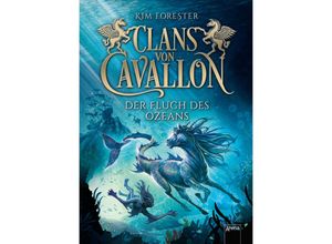 9783401604688 - Der Fluch des Ozeans   Clans von Cavallon Bd2 - Kim Forester Gebunden