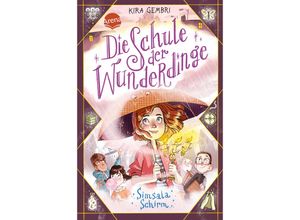 9783401605753 - Simsala-Schirm!   Die Schule der Wunderdinge Bd2 - Kira Gembri Gebunden