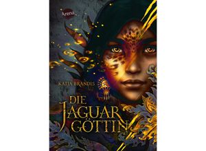 9783401605852 - Katja Brandis - GEBRAUCHT Die Jaguargöttin Gestaltwandler-Fantasy ab 12 Jahren - Preis vom 02102023 050404 h