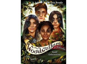 9783401606040 - Katja Brandis - GEBRAUCHT Woodwalkers & Friends (2) Zwölf Geheimnisse Das Special zur Bestseller-Reihe Zwölf Kurzgeschichten aus der Welt der Woodwalkers - Preis vom 02102023 050404 h