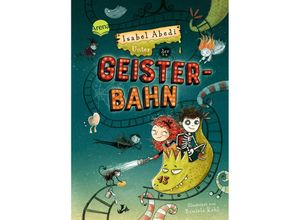 9783401606910 - Unter der Geisterbahn - Isabel Abedi Gebunden