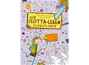 9783401607191 - Dein Lotta-Leben Schulplaner Für die Schule die Pause und zu Hause (2023 24) - Alice Pantermüller Daniela Kohl Gebunden