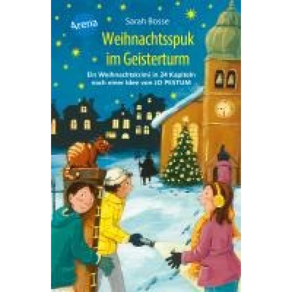 9783401607689 - Bosse Sarah Weihnachtsspuk im Geisterturm Ein Weihnachtskrimi in 24 Kapiteln nach einer Idee von Jo Pestum