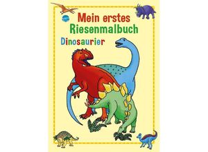 9783401702643 - Mein erstes Riesenmalbuch Dinosaurier - Brigitta Nicolas Kartoniert (TB)