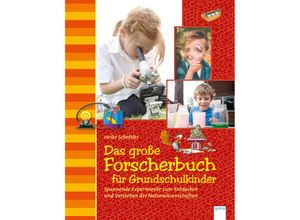 9783401713212 - Das große Forscherbuch für Grundschulkinder - Heike Schettler Sonja Stuchtey Gebunden