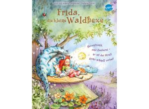 9783401715933 - Hexentrank und Zauberei - so ist der Streit ganz schnell vorbei   Frida die kleine Waldhexe Bd6 - Jutta Langreuter Jeremy Langreuter Gebunden