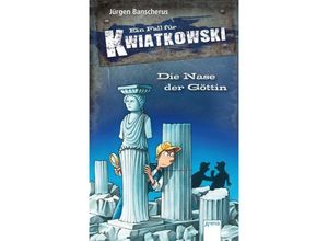 9783401716558 - Die Nase der Göttin   Ein Fall für Kwiatkowski Bd28 - Jürgen Banscherus Gebunden