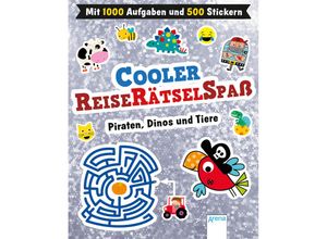 9783401717074 - Cooler Reiserätselspaß Piraten Dinos und Tiere (Mit 1000 Aufgaben und 500 Stickern) Kartoniert (TB)