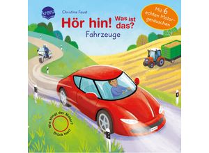 9783401717562 - Hör hin! Was ist das? Fahrzeuge - Bärbel Müller Pappband