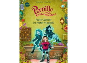 9783401718118 - Fauler Zauber im Hotel Mirabell   Pernille und die Geisterschwestern Bd2 - Katja Alves Gebunden