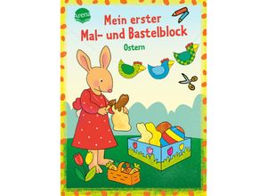 9783401719207 - Mein erster Mal- und Bastelblock Bunte Ostern - Corina Beurenmeister Kartoniert (TB)