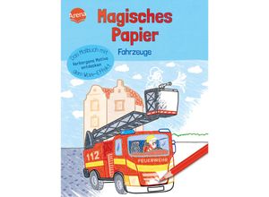 9783401719221 - Magisches Papier - Das Malbuch mit dem Wow-Effekt Fahrzeuge - Silke Reimers Kartoniert (TB)