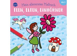 9783401719238 - Mein allererstes Malbuch Feen Elfen Einhörner - Verena Münstermann Kartoniert (TB)