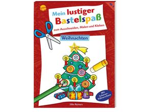 9783401719351 - Mein lustiger Bastelspaß zum Ausschneiden Malen und Kleben Weihnachten - Silke Reimers Kartoniert (TB)