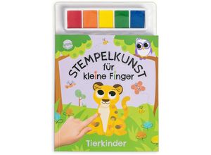 9783401719382 - Stempelkunst für kleine Finger Tierkinder - Hinkler Kartoniert (TB)