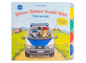 9783401719689 - Benno Bibers bunte Welt Fahrzeuge   Benno Biber Bd0 - Bärbel Müller Pappband