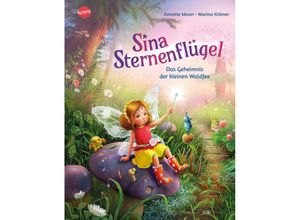 9783401719771 - Sina Sternenflügel (1) Das Geheimnis der kleinen Waldfee - Annette Moser Gebunden