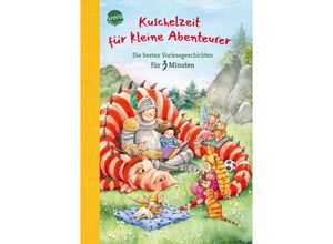 9783401719863 - Kuschelzeit für kleine Abenteurer Die besten Vorlesegeschichten für 3 Minuten - Milena Baisch Nortrud Boge-Erli Chris Boge Christina Koenig Jutta Langreuter Christa Zeuch Frauke Nahrgang Ulrike Kaup Ingrid Kellner Christian Seltmann Gebunden