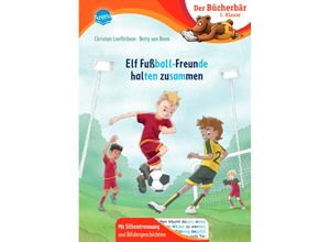 9783401720210 - Elf Fußball-Freunde halten zusammen - Christian Loeffelbein Gebunden