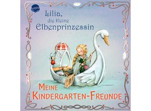 9783401720418 - Lilia die kleine Elbenprinzessin Meine Kindergarten-Freunde - Stefanie Dahle Gebunden