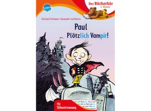 9783401720661 - Paul - Plötzlich Vampir! - Christian Seltmann Gebunden